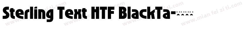 Sterling Text HTF BlackTa字体转换